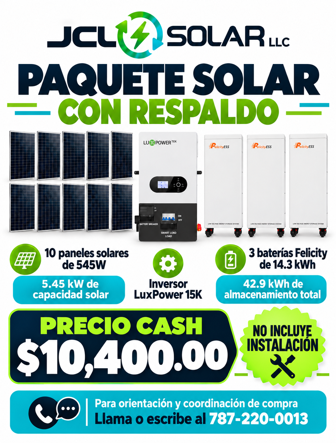 Paquete solar — 10 paneles de 545 W, LuxPower 15K y 3 baterías de 14.3 kWh